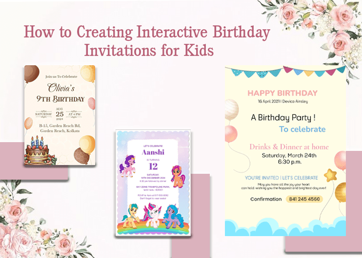 Interactive Birthday Invitations