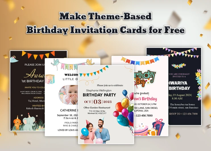 Make Theme-Based Birthday Invitation Cards for Free