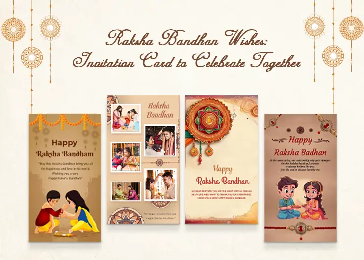 Raksha Bandhan Wishes: Invitation Card to Celebrate Together