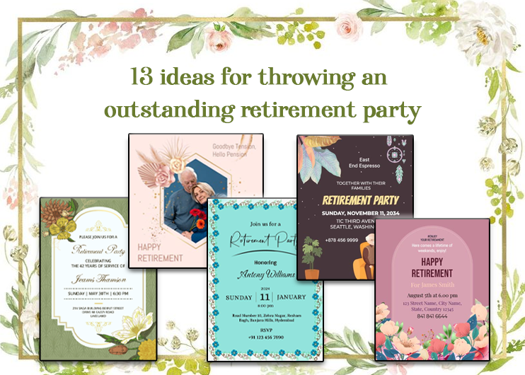 13 Ideas for Throwing an Outstanding Retirement Party