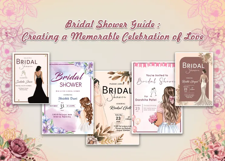 Bridal Shower Guide: Creating a Memorable Celebration of Love