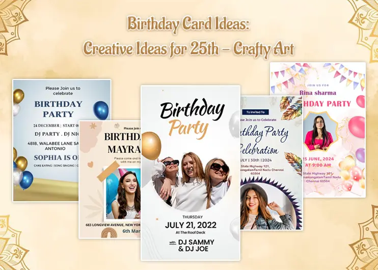 Birthday Card Ideas: Creative Ideas for 25th - Crafty Art