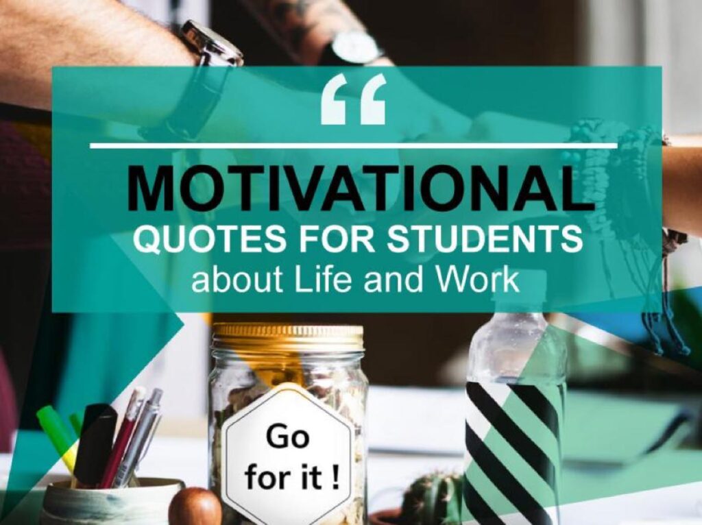 Motivational quotes for students