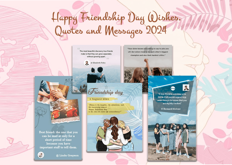 Happy Friendship Day Wishes, Quotes and Messages 2024