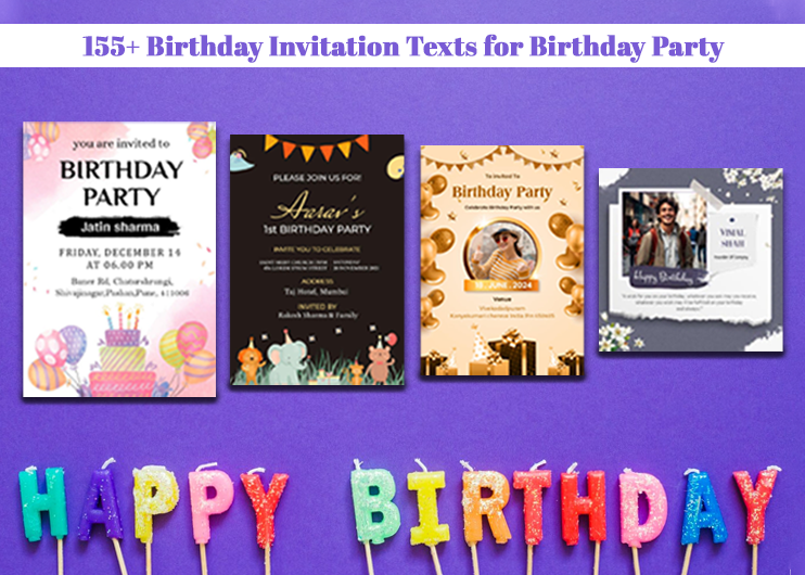 155+ Birthday Invitation Texts for Birthday Party