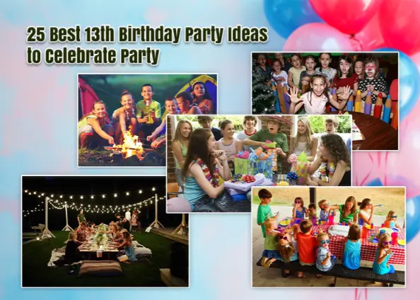 13th Birthday Party Ideas